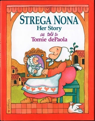 Strega Nona: Her Story - Hardcover | Diverse Reads