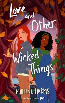 Love and Other Wicked Things - Paperback