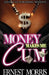 Money Makes Me Cum - Paperback |  Diverse Reads