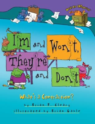 I'm and Won't, They're and Don't: What's a Contraction? - Paperback | Diverse Reads