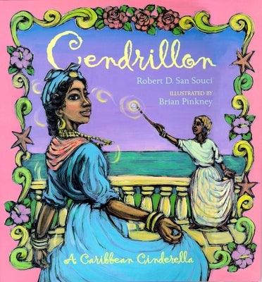 Cendrillon: A Caribbean Cinderella - Paperback | Diverse Reads