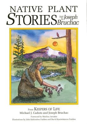 Native Plant Stories - Paperback | Diverse Reads