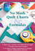 No Math Quilt Charts & Formulas - Paperback | Diverse Reads