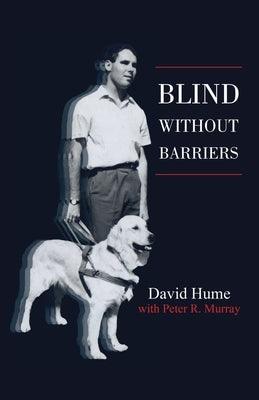 Blind Without Barriers - Paperback | Diverse Reads
