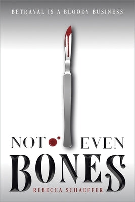 Not Even Bones (Market of Monsters Series #1) - Paperback | Diverse Reads
