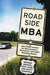 Roadside MBA: Back Road Lessons for Entrepreneurs, Executives and Small Business Owners - Hardcover | Diverse Reads