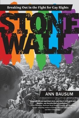 Stonewall: Breaking Out in the Fight for Gay Rights - Paperback | Diverse Reads