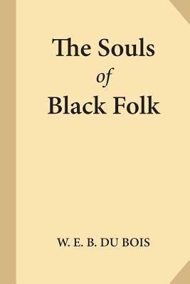 The Souls of Black Folk - Paperback | Diverse Reads