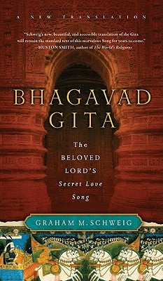 Bhagavad Gita: The Beloved Lord's Secret Love Song - Paperback | Diverse Reads