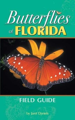 Butterflies of Florida Field Guide - Paperback | Diverse Reads