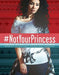 #Notyourprincess: Voices of Native American Women - Hardcover | Diverse Reads