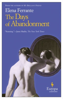 The Days of Abandonment - Paperback | Diverse Reads