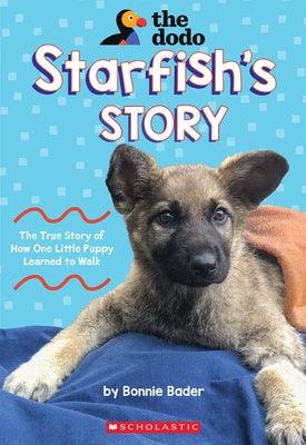 Starfish's Story (the Dodo) - Paperback | Diverse Reads