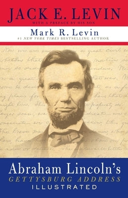Abraham Lincoln's Gettysburg Address Illustrated - Paperback | Diverse Reads