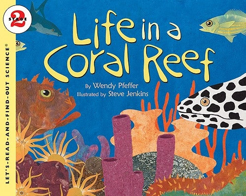 Life in a Coral Reef (Let's-Read-and-Find-Out Science 2 Series) - Paperback | Diverse Reads