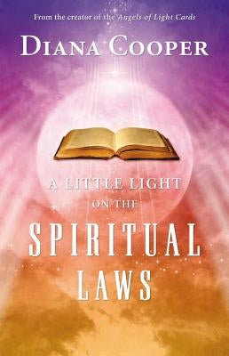 A Little Light on the Spiritual Laws - Paperback | Diverse Reads