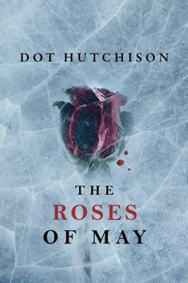 The Roses of May - Paperback | Diverse Reads