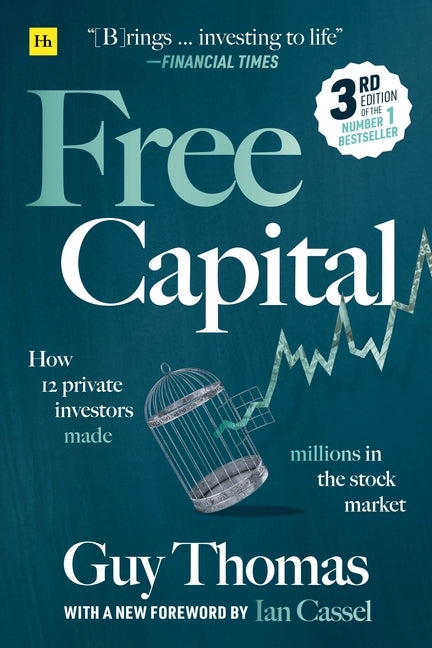 Free Capital: How 12 private investors made millions in the stock market - Paperback | Diverse Reads