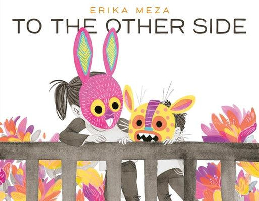 To the Other Side - Hardcover | Diverse Reads