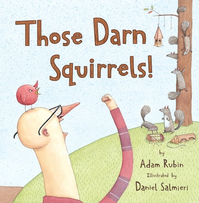 Those Darn Squirrels! - Paperback | Diverse Reads