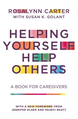 Helping Yourself Help Others: A Book for Caregivers - Paperback | Diverse Reads