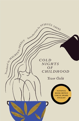 Cold Nights of Childhood - Paperback | Diverse Reads