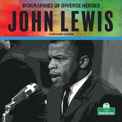 John Lewis - Library Binding |  Diverse Reads