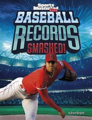 Baseball Records Smashed! - Hardcover | Diverse Reads