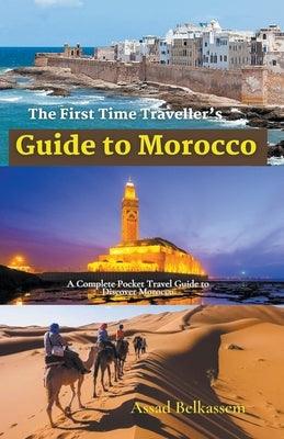 The First Time Traveller's Guide to Morocco - Paperback | Diverse Reads