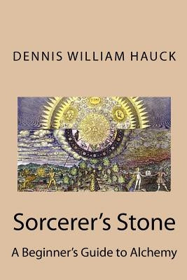 Sorcerer's Stone: A Beginner's Guide to Alchemy - Paperback | Diverse Reads