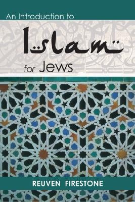 An Introduction to Islam for Jews - Paperback | Diverse Reads