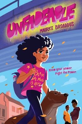 Unfadeable - Hardcover |  Diverse Reads