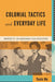 Colonial Tactics and Everyday Life: Workers of the Manchuria Film Association - Hardcover | Diverse Reads