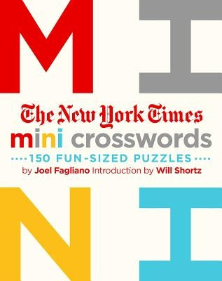 The New York Times Mini Crosswords, Volume 1: 150 Easy Fun-Sized Puzzles - Paperback | Diverse Reads