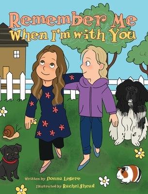 Remember Me When I'm with You - Hardcover | Diverse Reads