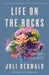 Life on the Rocks: Building a Future for Coral Reefs - Paperback | Diverse Reads