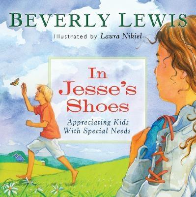 In Jesse's Shoes: Appreciating Kids with Special Needs - Hardcover | Diverse Reads