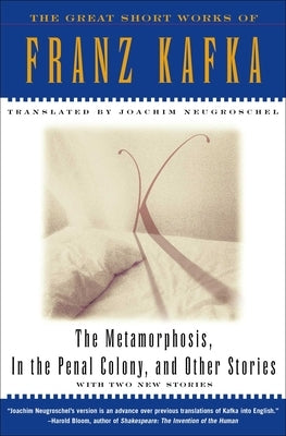 The Metamorphosis, in the Penal Colony and Other Stories: The Great Short Works of Franz Kafka - Paperback | Diverse Reads