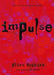 Impulse - Paperback | Diverse Reads