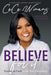 Believe for It: Passing on Faith to the Next Generation - Hardcover |  Diverse Reads