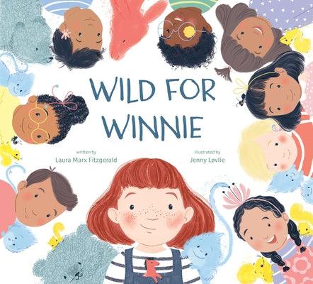Wild for Winnie - Hardcover | Diverse Reads