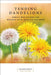 Tending Dandelions: Honest Meditations for Mothers with Addicted Children - Paperback | Diverse Reads