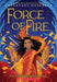 Force of Fire (the Fire Queen #1) - Paperback