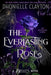 The Everlasting Rose-The Belles Series, Book 2 - Paperback |  Diverse Reads