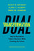 Dual Transformation: How to Reposition Today's Business While Creating the Future - Hardcover | Diverse Reads