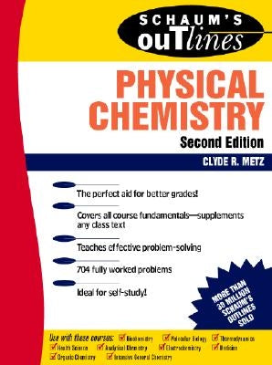 Schaum's Outline of Physical Chemistry - Paperback | Diverse Reads