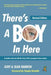 There's a Boy in Here, Revised Edition: A Mother and Son Tell the Story of His Emergence from the Bonds of Autism - Paperback | Diverse Reads