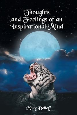 Thoughts and Feelings of an Inspirational Mind - Paperback | Diverse Reads
