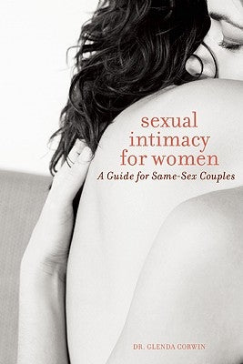 Sexual Intimacy for Women: A Guide for Same-Sex Couples - Paperback | Diverse Reads