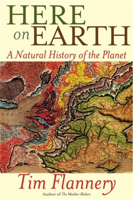 Here on Earth: A Natural History of the Planet - Paperback | Diverse Reads